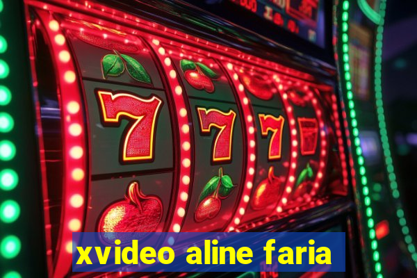 xvideo aline faria